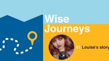 Wise Journeys JETS Louise's Story